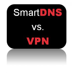 SmartDNS_vs_VPN